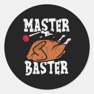 Thanksgiving Master Baster Fun Turkey Day Fall Men Classic Round Sticker