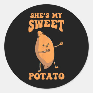 Thanksgiving Matching Couple She's My Sweet Potato Classic Round Sticker