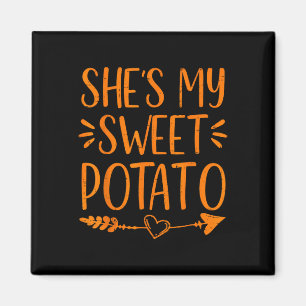 Thanksgiving Matching Couple She's My Sweet Potato Magnet