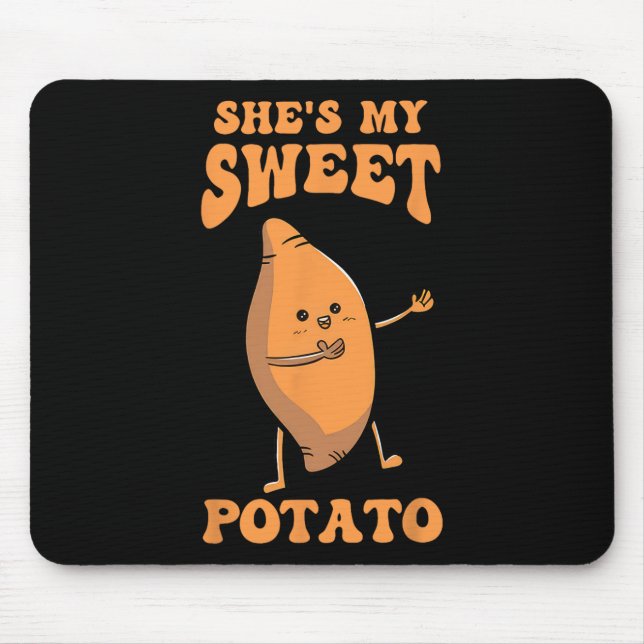 Thanksgiving Matching Couple She's My Sweet Potato Mouse Mat (Front)