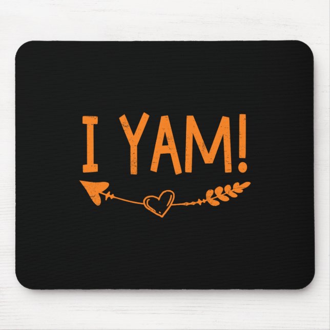 Thanksgiving Matching Couple She's My Sweet Potato Mouse Mat (Front)