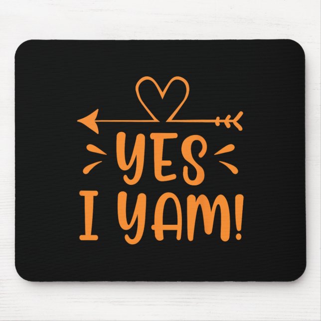 Thanksgiving Matching Couple She's My Sweet Potato Mouse Mat (Front)