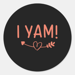 Thanksgiving Matching Couples She's My Sweet Potat Classic Round Sticker