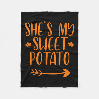 Thanksgiving Matching Couples She's My Sweet Potat Fleece Blanket