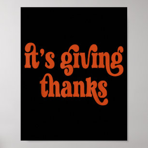 Thanksgiving Matching Gen Z Funny Its Giving Thank Poster
