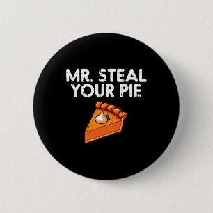 Thanksgiving Mr Steal Your Pie Cute Toddler Boys K 6 Cm Round Badge