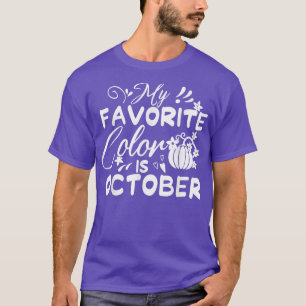 Thanksgiving My Favourite Colour Is October Fall L T-Shirt