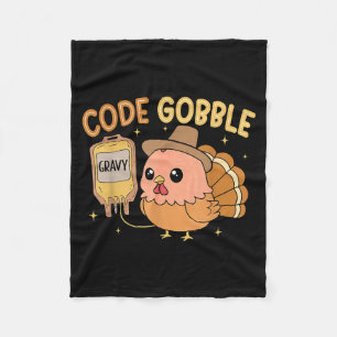 Thanksgiving Nurse Code Gobble Funny Rn Cna Medica Fleece Blanket