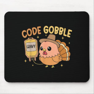 Thanksgiving Nurse Code Gobble Funny Rn Cna  Mouse Mat