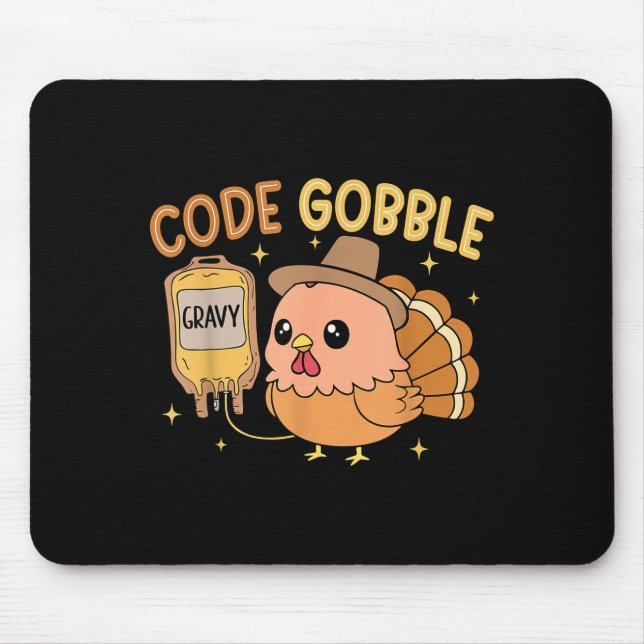 Thanksgiving Nurse Code Gobble Funny Turkey Rn Cna Mouse Mat (Front)