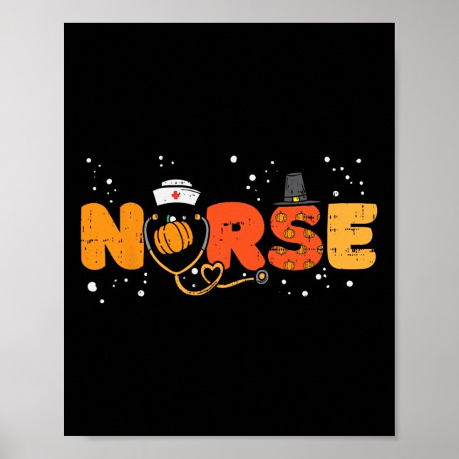 Thanksgiving Nurse Stethoscope Autumn Fall Scrub T Poster (Front)