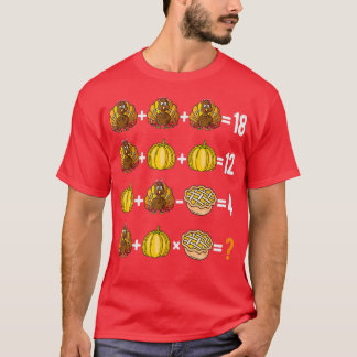 Thanksgiving Order of Operations Quiz Math Teacher T-Shirt