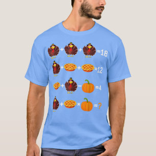 Thanksgiving Order of Operations Quiz Math Teacher T-Shirt