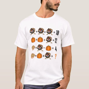 Thanksgiving Order Of Operations Quiz Math Teacher T-Shirt