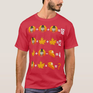 Thanksgiving Order of Operations Quiz Math Teacher T-Shirt