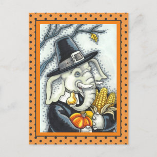 THANKSGIVING PACHYDERM, THANKFUL PILGRIM ELEPHANT HOLIDAY POSTCARD