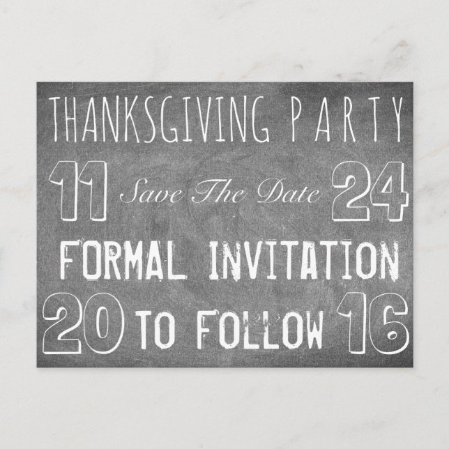 Thanksgiving Party Save The Date Chalkboard Announcement Postcard (Front)