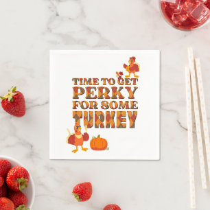 Thanksgiving PERKY FOR TURKEY Plaid Napkin