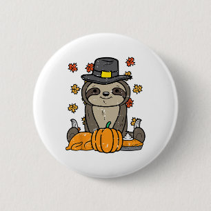 Thanksgiving Pilgrim Sloth Cute Fall Autumn Men Wo 6 Cm Round Badge