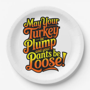Thanksgiving, Plump Turkey, Loose Pants, Paper Plate