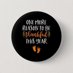 Thanksgiving Pregnancy Announcement  Fall Baby Rev 6 Cm Round Badge