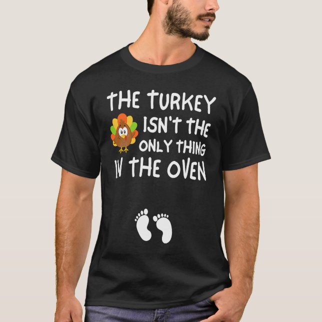 Thanksgiving Pregnancy Announcement Funny Baby Rev T-Shirt (Front)