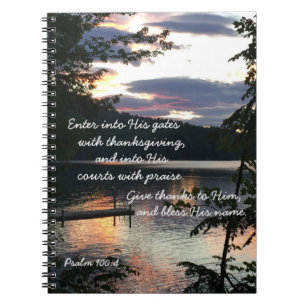 Thanksgiving Psalm 100:4 Squam Lake Sunrise Photo Notebook