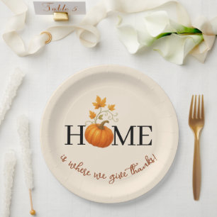 Thanksgiving Pumpkin Home is Where We Give Thanks Paper Plate