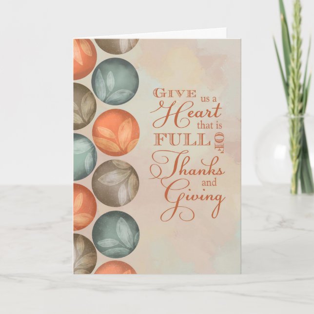 Thanksgiving Quote Heart Full of Thanks and Giving Card (Front)
