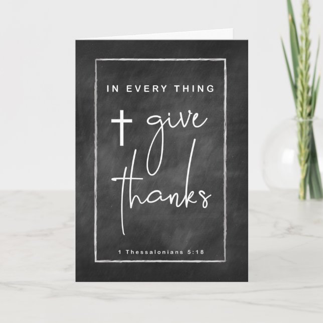 Thanksgiving Religious Give Thanks Chalkboard Look Card (Front)