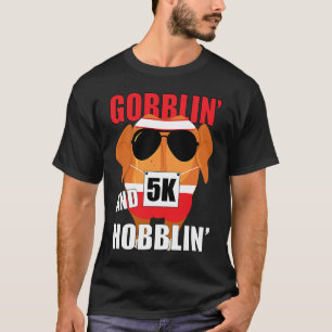 Thanksgiving Run Family Turkey Trot Gobblin and Ho T-Shirt