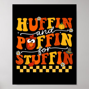 Thanksgiving Run Turkey Trot Huffin And Puffin For Poster