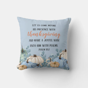 Thanksgiving Rustic Blue Pumpkins Scripture Cushion