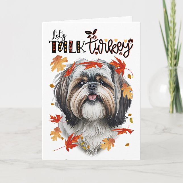 Thanksgiving Shih Tzu Dog Let's Talk Turkey Holiday Card (Front)