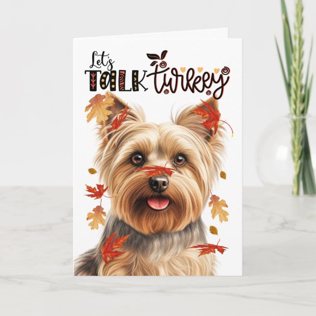 Thanksgiving Silky Terrier Let's Talk Turkey Holiday Card (Front)