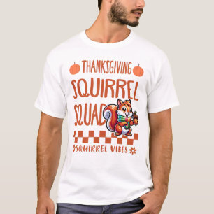 Thanksgiving Squirrel Squad T-Shirt
