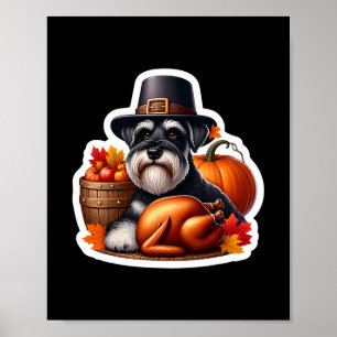 Thanksgiving Standard Schnauzer Dog Owner Mom Dad Poster