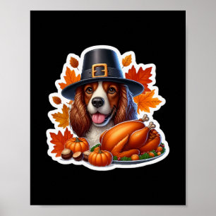 Thanksgiving Sus Spaniel Dog Owner Mom Dad Funny F Poster