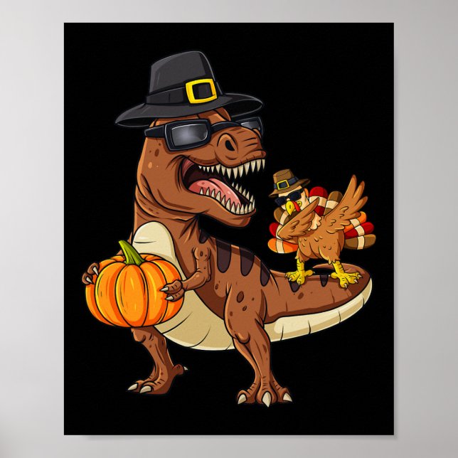 Thanksgiving T Rex Dabbing Turkey Fun Boys Girls K Poster (Front)
