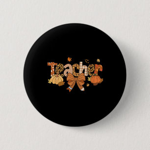 Thanksgiving Teacher Leopard Fall Pumpkin Autumn T 6 Cm Round Badge