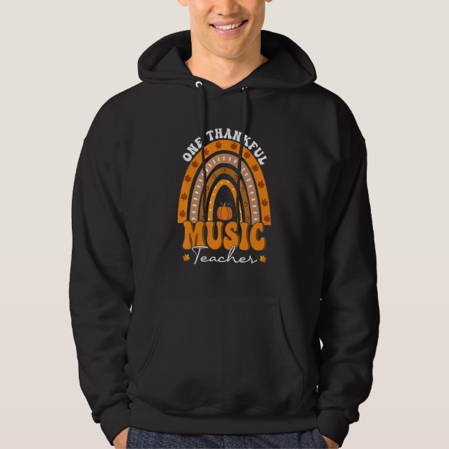 Thanksgiving Teacher One Thankful Music Teacher Ra Hoodie (Front)