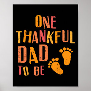 Thanksgiving Thankful Dad To Be Pregnancy Announce Poster