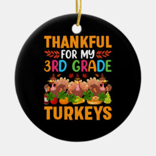 Thanksgiving Thankful For My 3rd Grade Turkeys Ceramic Tree Decoration