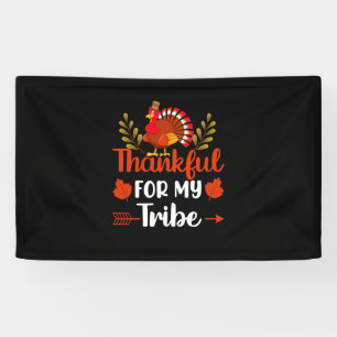 Thanksgiving Thankful For My Tribe Banner