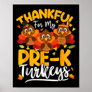 Thanksgiving Thankful My Pre-k Turkeys Pre K Teach Poster