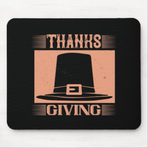 Thanksgiving - Thanks Giving Mouse Mat
