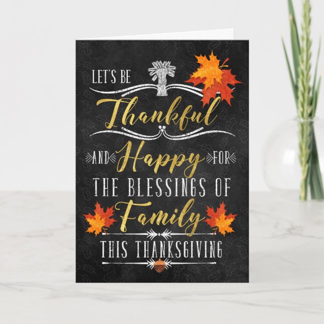 Thanksgiving the Blessings of Family Chalkboard Holiday Card (Front)