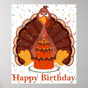 Thanksgiving Time Happy Birthday Poster