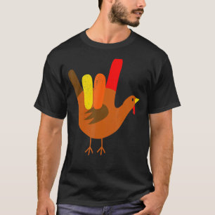 Thanksgiving Turkey American Sign Language I Love T-Shirt