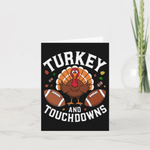 Thanksgiving Turkey And Touchdowns Football Design Card